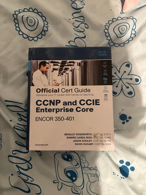 CCNP Enterprise Core ENCOR 350-401 and Advanced Routing ENARSI 300-410 Official