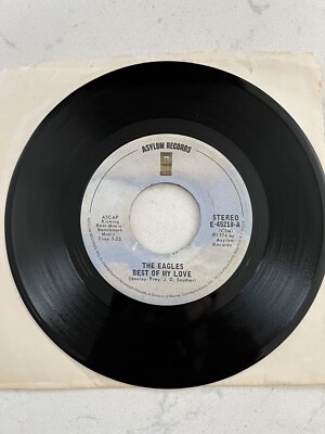 Eagles  Best Of My Love  Vinyl 45 Asylum Records VGC