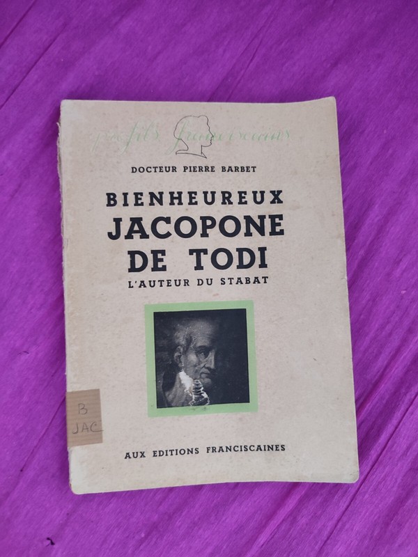 Bienheureux Jacopone De Todi Docteur Pierre Barbet 1943