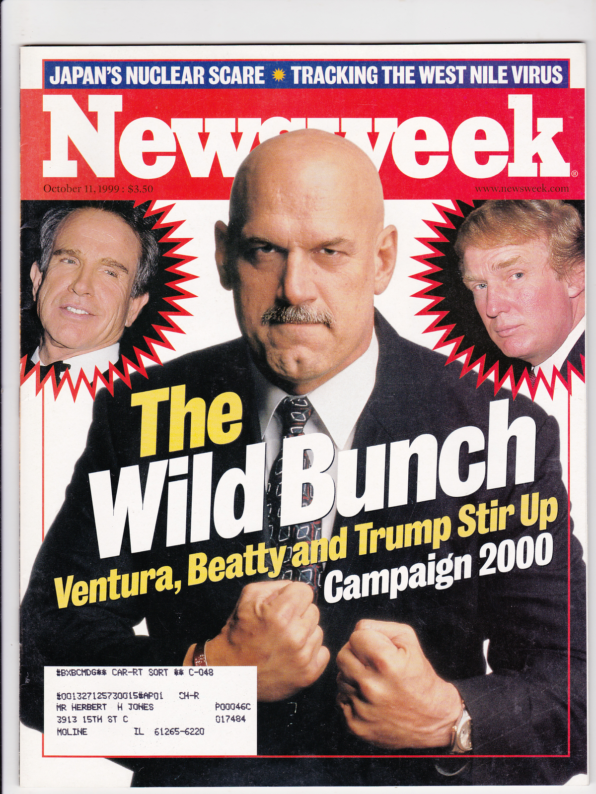 Newsweek Magazine October 11 1999 Wild Bunch Jesse Ventura Donald Trump Campaign