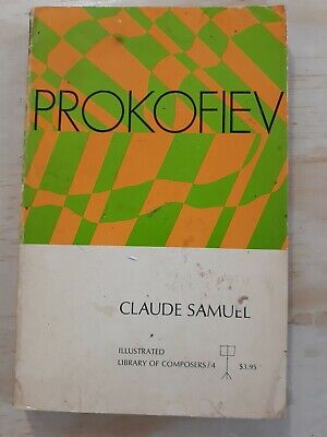 Prokofiev by Claude Samuel (1971, Paperback) Library of Composers 1st English 