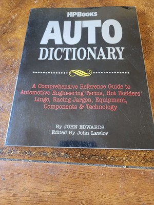 HP Books Auto Dictionary A Comprehensive Reference  Guide To Automotive Terms