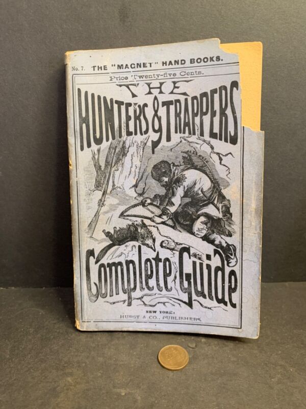 The Hunters & Trappers Complete Guide Hurst & Co Bookl