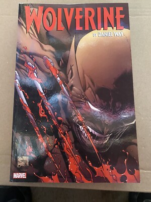 Wolverine by Daniel Way: the Complete Collection #2 (Marvel Comics 2017)