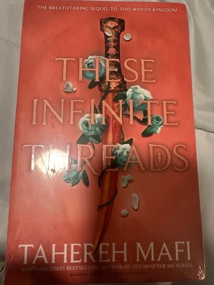These Infinite Threads (This Woven Kingdom) By Tahereh Mafi NEW PAPERBACK 2023