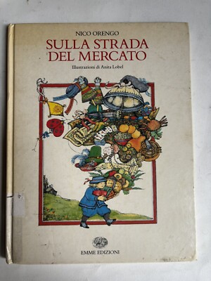SULLA STRADA DEL MERCATO NICO ORENGO EMME EDIZIONI 1990