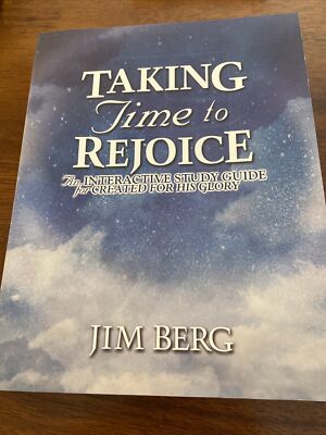 Taking Time to Rejoice: an Interactive Study Guide for Created for His Glo - NEW