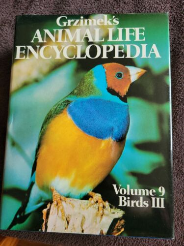 Grzimek's Animal Life Encyclopedia 1975 Birds 3 Book 9 Grzimek's Animal Life Encyclopedia 1975 Birds 3 Book 9
