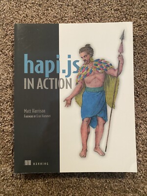 hapi.js In Action: Beginner Website Design, JavaScript, Like New