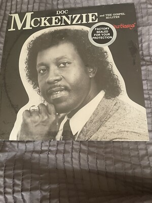 Doc McKenzie And The Gospel Hi-Lites -Count Your Blessing Vinyl LPs NEW Sealed