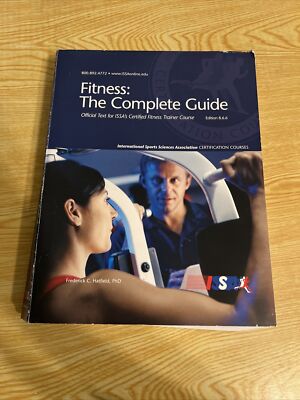 Fitness The Complete Guide 8.6.6 Official Text For ISSA s Certified Trainers