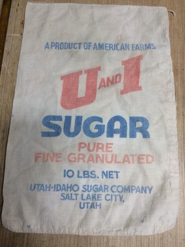 Vintage U and I Sugar Bag 10 lbs Utah Idaho Salt Lake City Bag Advertising Cloth