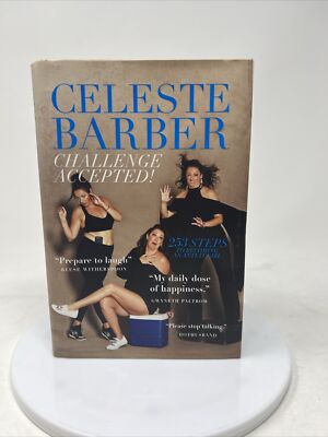 Challenge Accepted! : 253 Steps to Becoming an Anti-It Girl by Celeste Barber