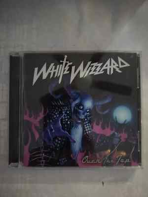 White  Wizzard - Over the Top (cd 2010 Earache) Glam Hard Rock SEALED Sleaze