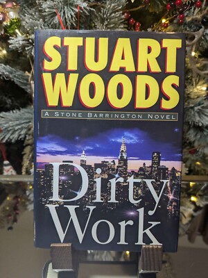Dirty Work: Stuart Woods