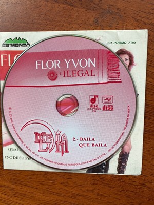 FLOR YVON CD PROMO ORIGINAL ILEGAL- BAILA QUE BAILA