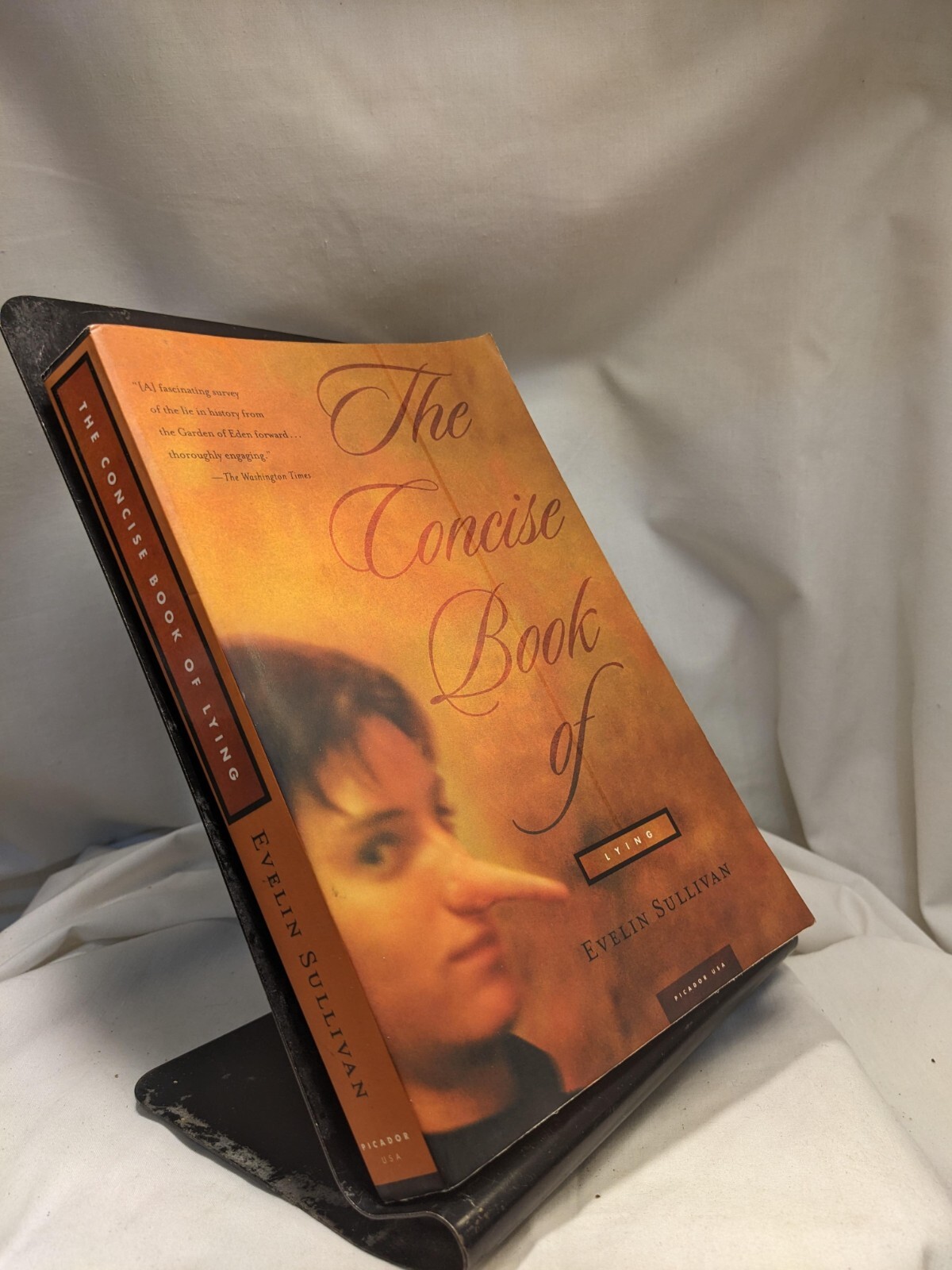 The Concise Book of Lying by Evelin Sullivan 2002 Picador SC