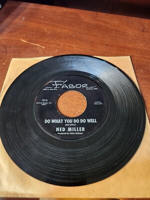 NED MILLER DUSTY GUITAR / DO WHAT YOU DO WELL 45 RPM RECORD