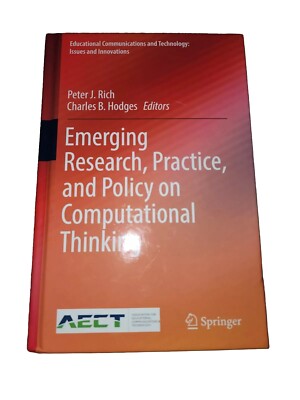 Emerging Research, Practice, and Policy on Computational Thinking (Educational C
