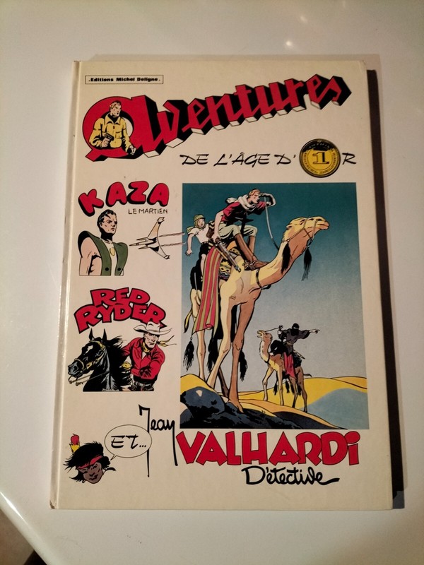 Eo 1980 Aventures De L Age D Or T 1 Valhardi Kaza Red Ryder Deligne (O45)