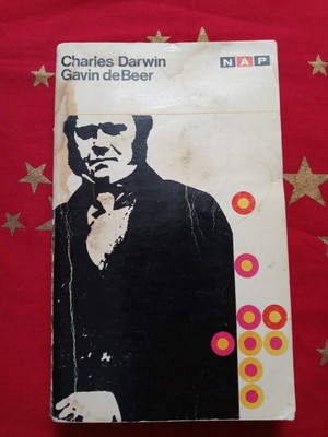 Sir Gavin De Beer / Charles Darwin Evolution By Natural Selection Biography