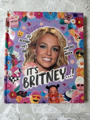 It's Britney.. ! : 50 Reasons She's Our Forever Queen by Billie Oliver VERY GOOD