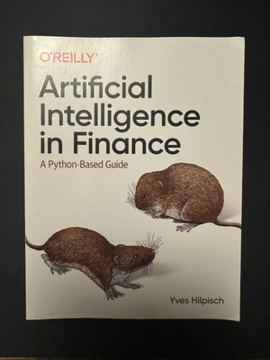 NEW Artificial Intelligence In Finance A Python-Based Guide Yves J. Hilpisch 