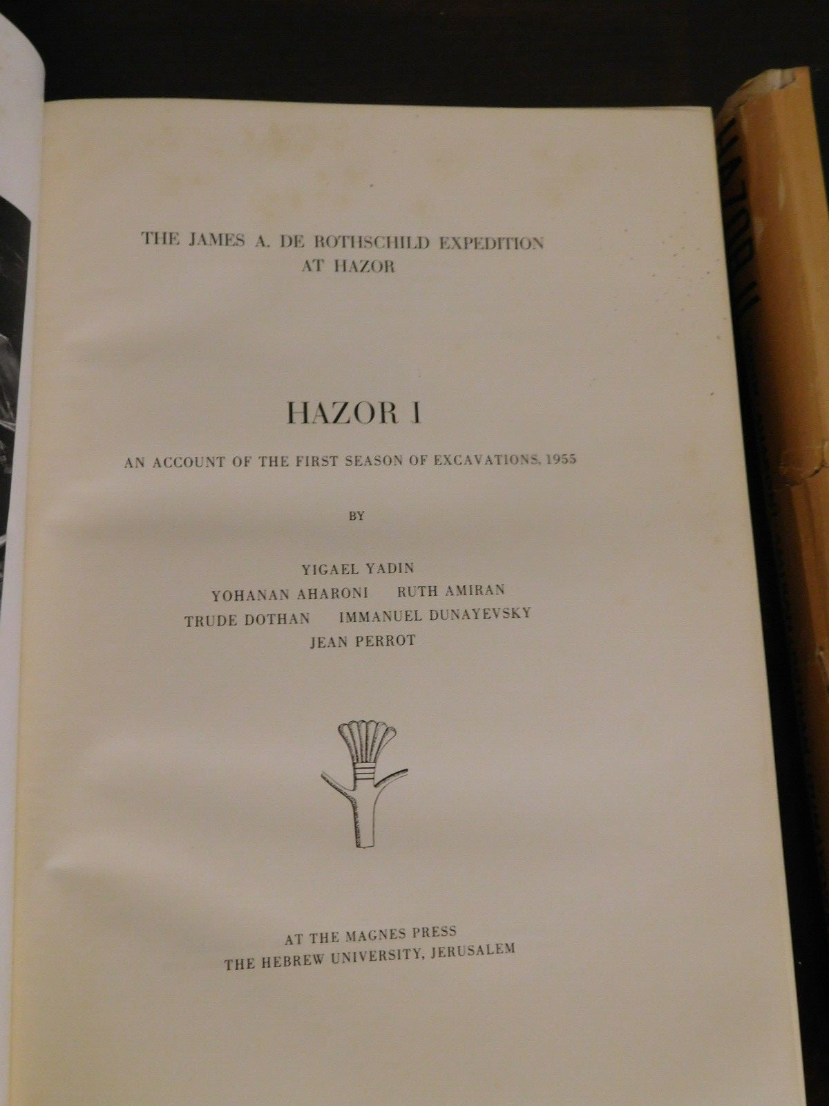 Expedition at HAZOR 1955-1958 (4 seasons in 3 volumes) Yadin, Aharoni, Amiran, P