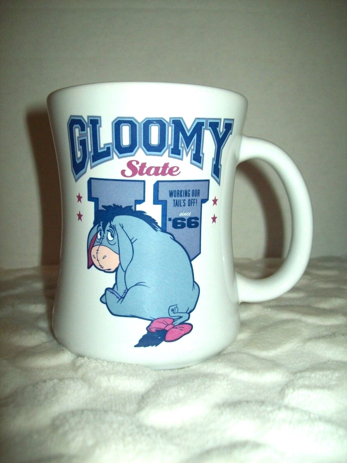 Eeyore Coffee Mug Disney Store Gloomy State U Tea Cocoa Working Our Tails Off