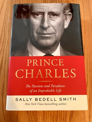 Prince Charles by Sally Bedell Smith (2017, Hardcover) First Edition