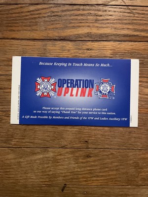 Operation Uplink VFW phone card - Unused and Unopened- OIF Iraq 