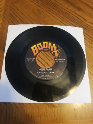 Cab Calloway  History Repeats Itself / After Taxes 7'' 45 Boom Record Vinyl 