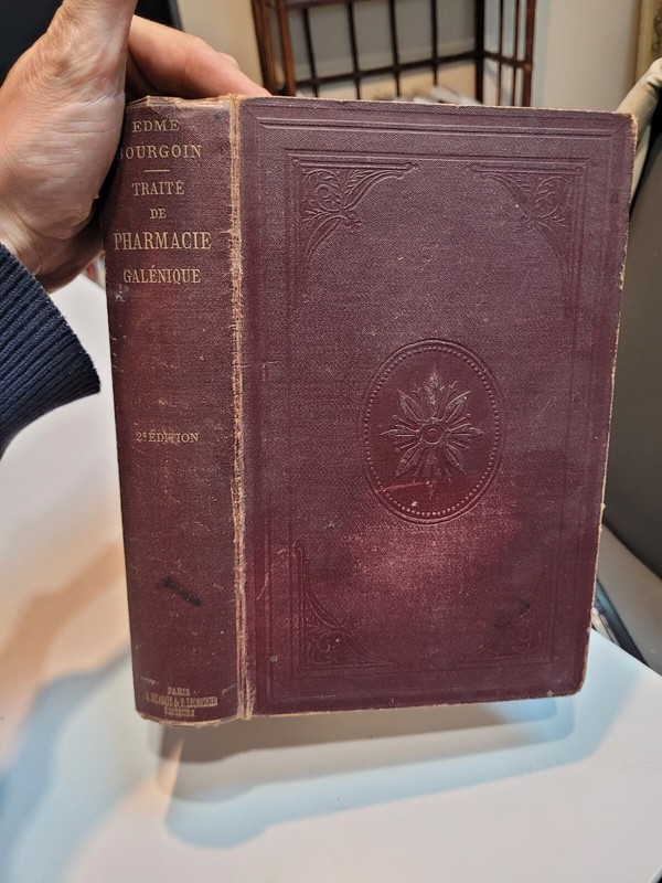 TraitÃ© De Pharmacie GalÃ©Nique Par A. Edme Bourgoin -1888 ...Delahaye