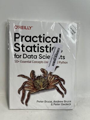 Practical Statistics for Data Scientists : 50+ Essential Concepts Using R and P