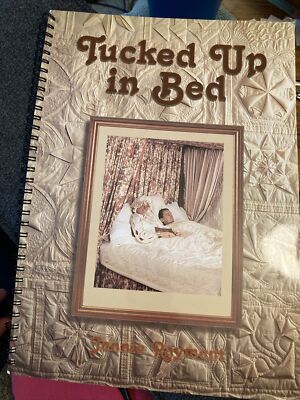 Vtg Rare Tucked Up In Bed Quilt Making Spiral-bound book--Jennie Rayment 1998