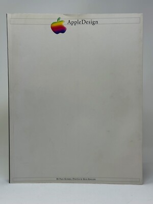 APPLE DESIGN by Paul Kunkel The Work of the Apple Industrial Design Group 1st Ed