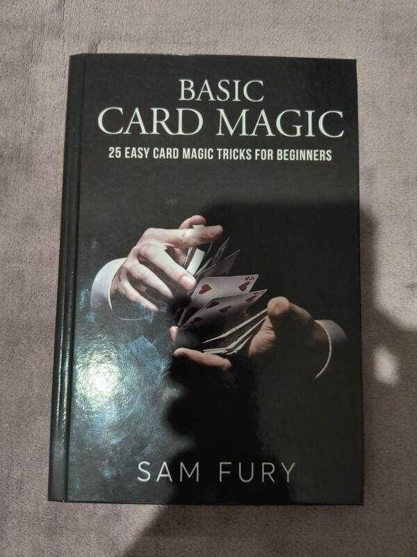 Basic Card Magic By Sam Fury - Hardcover Book