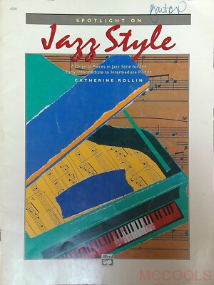 SPOTLIGHT ON JAZZ STYLE By Catherine Rollin 1992 Music Book 169p