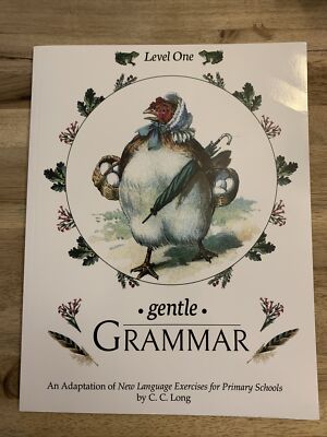 Gentle Grammar Level 1 Language Arts Homeschooling Elementary