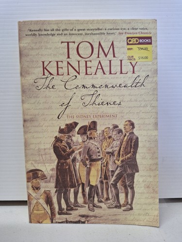 The Commonwealth of Thieves Sydney Experiment Tom Keneally PB