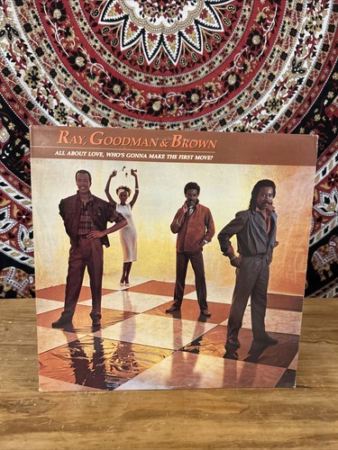 Ray, Goodman & Brown 「All About Love」LP Ray, Goodman & Brown – All About Love, Who's Gonna Make The