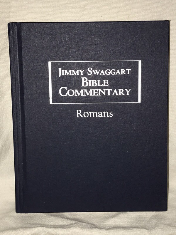 Jimmy Swaggart Bible Commentary - Romans by Jimmy Swaggart (Hardcover)