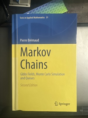 Texts in Applied Mathematics Ser.: Markov Chains : Gibbs Fields, Monte Carlo...