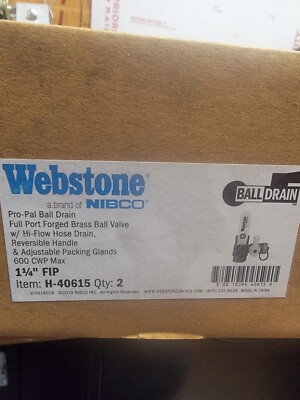 2 New 1-1/4'' WEBSTONE NIBCO H-40615 PRO-PAL BALL DRAIN VALVE.