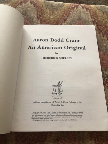AARON DODD CRANE: AN AMERICAN ORIGINAL BY FREDERICK SHELLEY- BOOK