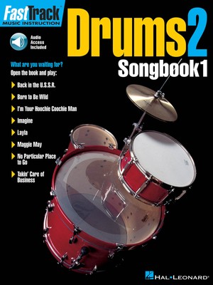 FastTrack Drums 2 Songbook 1 Sheet Music Songs Hal Leonard Book Online Audio