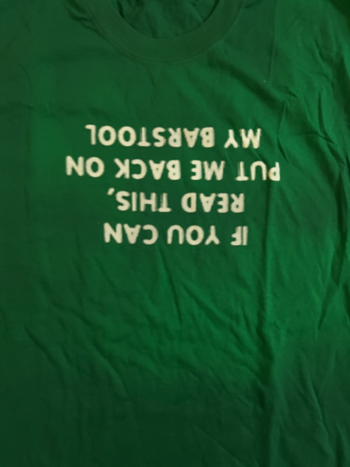 If You Can Read This Put Me Back On My Barstool T-Shirt If You Can Read This Put Me Back On My Barstool T-Shirt
