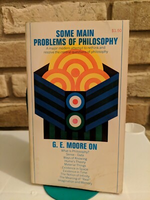 Some Main Problems of Philosophy G E Moore Collier 1966 Second Printing