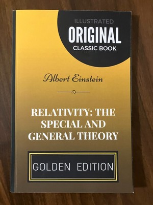 Relativity: The Special and General Theory by Albert Einstein LIKE NEW