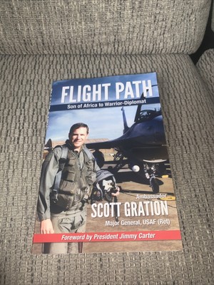 Flight Path: Son of Africa to Warrior-Diplomat by Jonathan Scott Gration: Used